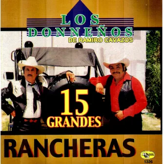 15 Grandes Rancheras by Los Donnenos