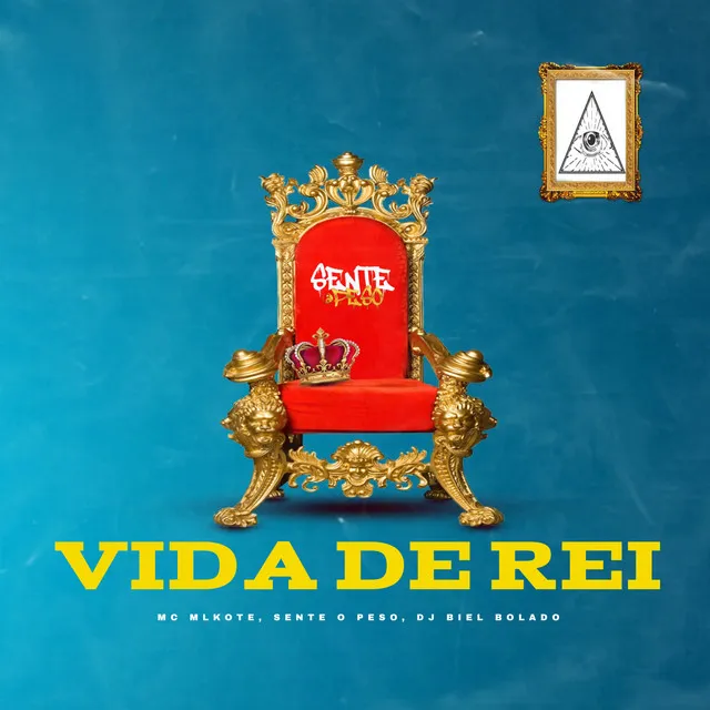 Vida de Rei