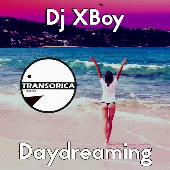 Daydreaming by Dj Xboy