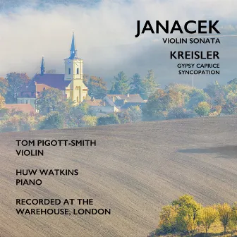 Janacek Violin Sonata by Tom Pigott-Smith