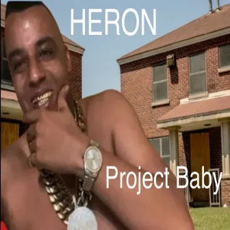 Project Baby by HERON