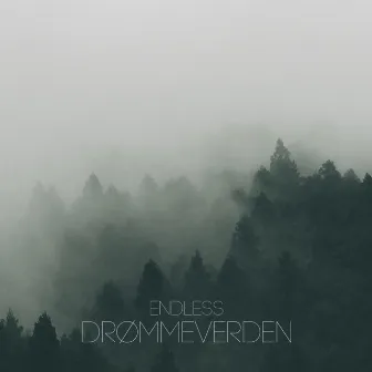 Drømmeverden by Endless