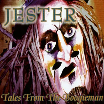 Tales From The Boogieman by Jester