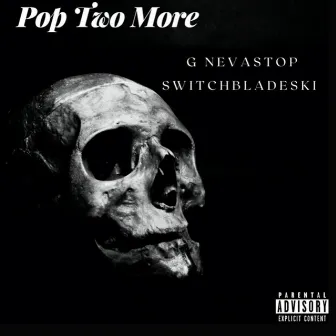 Pop Two More by G NevaStop