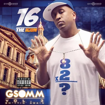 G.S.O.M.M., Vol. 3 by 16 The Icon