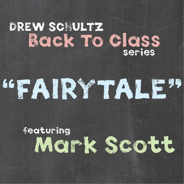 Fairytale (feat. Mark Scott)