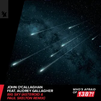 Big Sky (Asteroid & Paul Skelton Remix) by John O'Callaghan