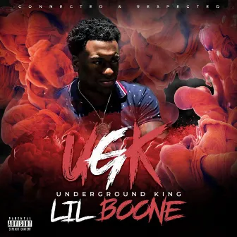 Underground King by Lil' Boone