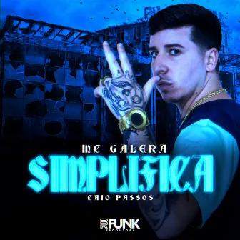 Simplifica by Mc Galera