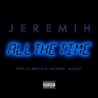 All The Time by Jeremih