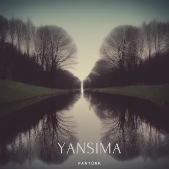 Yansıma by PanTürk