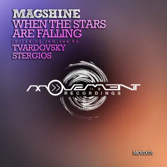 When the Stars Are Falling by Magnetic Brothers