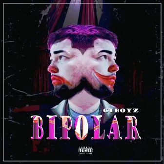 Bipolar by GIBOYZ