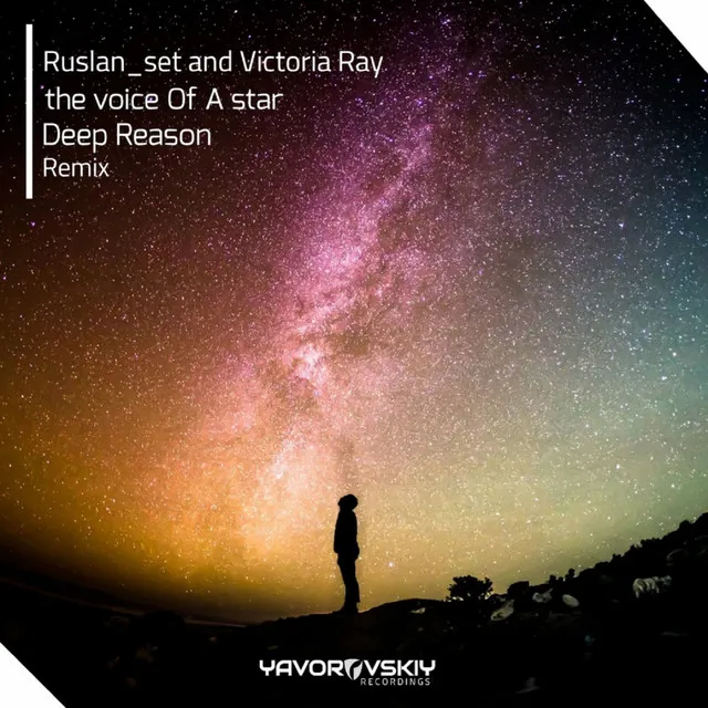 The Voice Of A Star - Deep Reason Progressive Remix