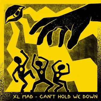 Can't Hold We Down by Escape Roots