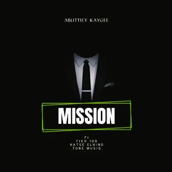 Mission by Abuttiey Kaygee