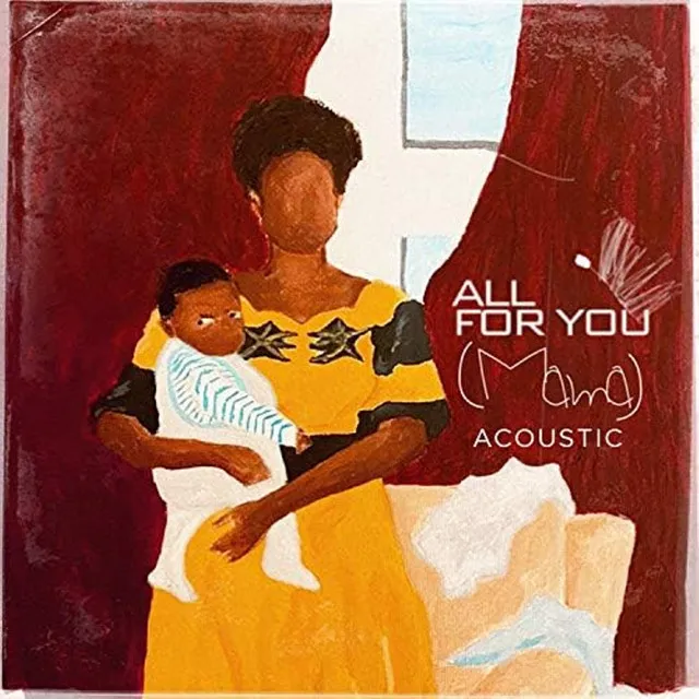 all for you (mama) [Acoustic]