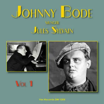 Johnny Bode sjunger Jules Sylvain, vol. 1 by Johnny Bode