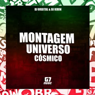 Montagem Universo Cósmico by DJ KIRIN