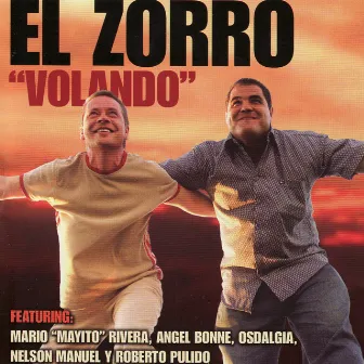 Volando by El Zorro