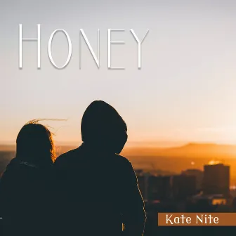 Honey by Kate Nite