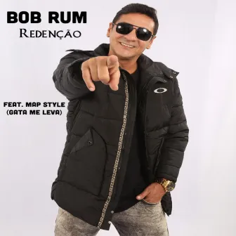 Redenção (Gata Me Leva) by Bob Rum