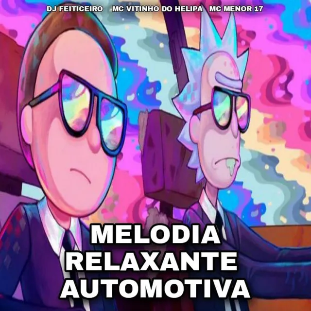 Melodia Relaxante Automotiva