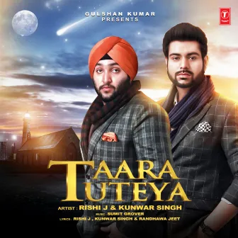 Taara Tuteya by Harkunwar Singh (A.K.A. Kunwar Singh)