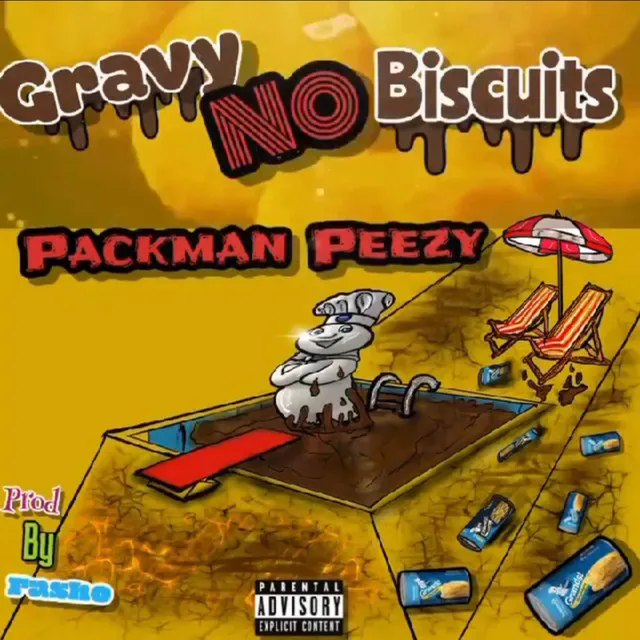 Errthang Gravy No Biscuitz