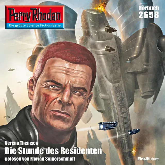 Die Stunde des Residenten [Perry Rhodan - Erstauflage 2658 (Ungekürzt)]