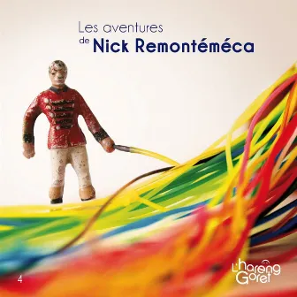 Les aventures de Nick Remontéméca by L'hareng Goret