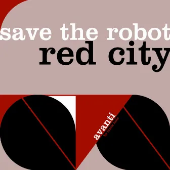 Red City by Save The Robot