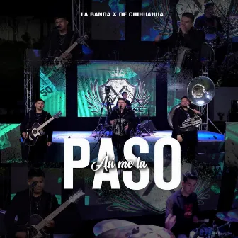 Así Me la Paso (En Vivo) by La Banda X de Chihuahua