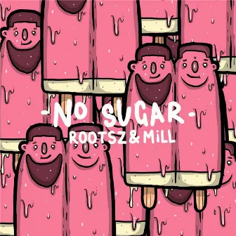 No Sugar by Mill