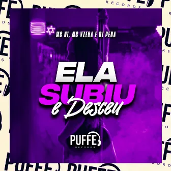 Ela Subiu e Desceu by Dj Pena