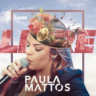 Livre by Paula Mattos