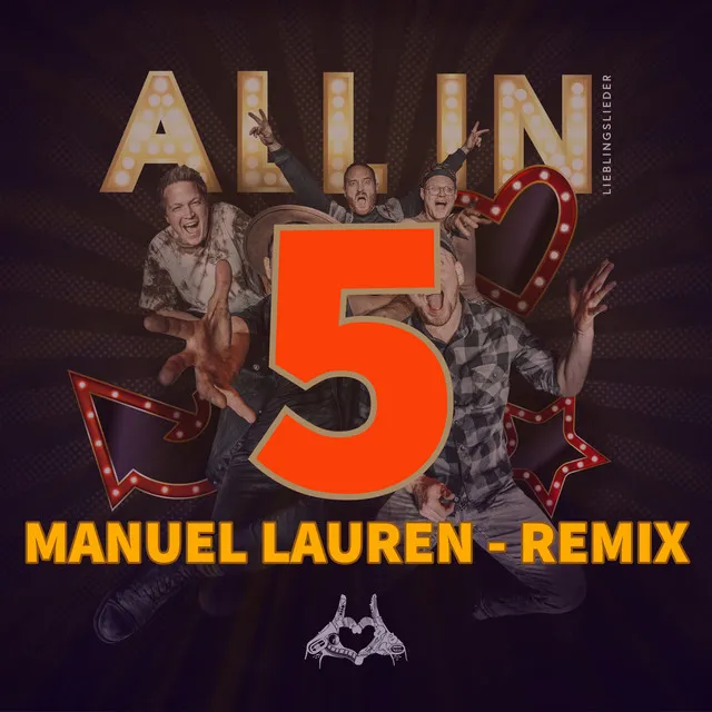 ALL IN (Lieblingslieder) - Manuel Lauren Remix