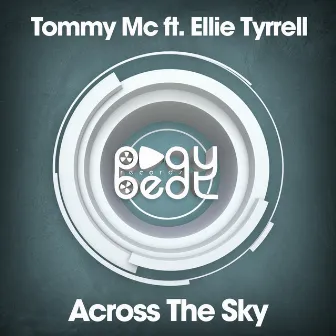 Across the Sky (feat. Ellie Tyrrell) by Tommy Mc