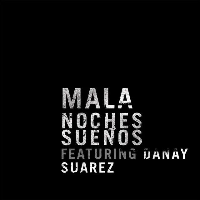 Noches Sueños (feat. Danay Suárez) - Radio Edit