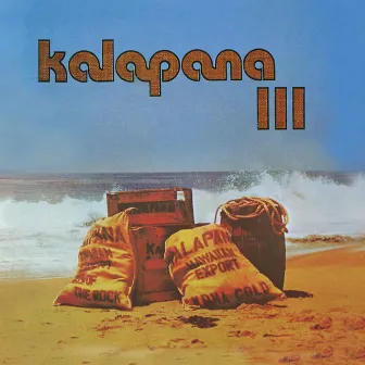 Kalapana III (Remastered) by Kalapana