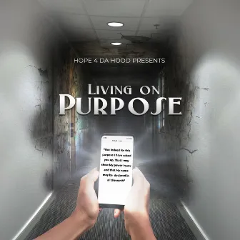 Living on Purpose by Purpose