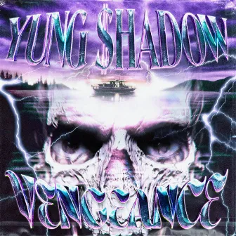 Vengeance by Yung $hadow