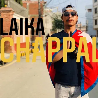 CHAPPAL by Laika Pariyar RealMusic