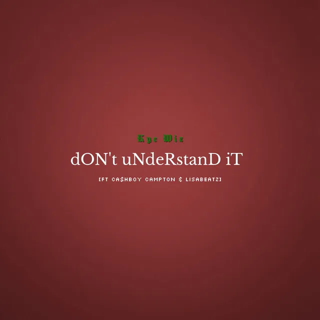 dON't uNDERSTANd iT - Demo