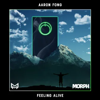 Feeling Alive by Aaron Fong