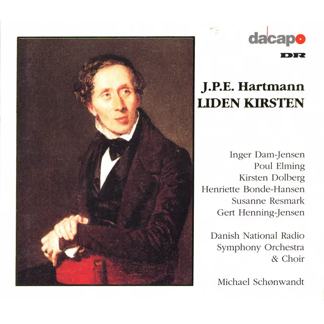 Liden Kirsten (Little Christine), Op. 44, Act II: Duet. Hor ungersvend, sig ikke nej [Young man, I pray, don't say me nay] [Kirsten, Sverkel]