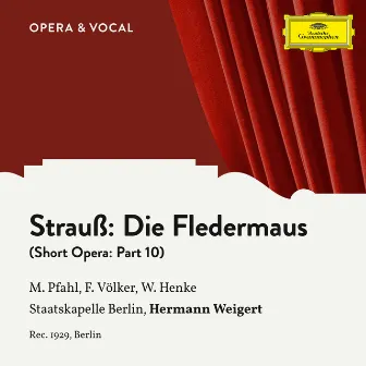 Strauss: Die Fledermaus: Part 10 by Franz Völker