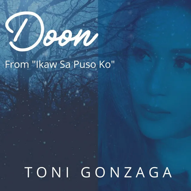 Doon - From " Ikaw Sa Puso Ko"