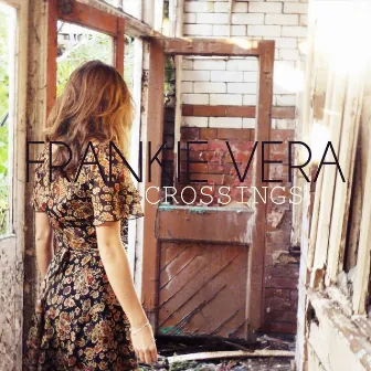 Crossings EP by Frankie Vera