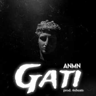 Gati by ANMN